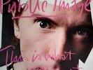 PUBLIC IMAGE LTD (PIL) This Is What You Want... This Is What You Get Vinyl LP