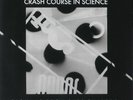 CRASH COURSE IN SCIENCE - Signals From Pier Thirteen - Vinyl (12