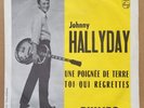 D - Johnny Hallyday A Handful Of Earth RARE SP Jukebox Mint Media N.Mint