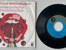 ANDY WARHOL’S VELVET UNDERGROUND –  WAITING FOR THE MAN / THERE SHE GOES AGAIN