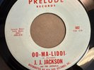 J.J. JACKSON   OO-MA-LIDDI   PRELUDE 502   Rare NORTHERN SOUL 45