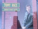 Tony Rice - Church Street Blues OG Vinyl LP, SEALED Sugar Hill Records, 1983