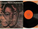MILES DAVIS. FILLES DE KILIMANJARO. ORIGINAL UK VINYL LP. CBS 63551. STEREO.1968