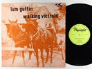 Lum Guffin - The Walking Victrola LP - Flyright UK VG++