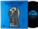 Shakey Jake - The Key Won't Fit LP - Murray Brothers VG++