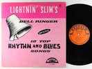 Lightnin' Slim - Bell Ringer LP - Excello