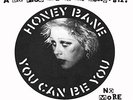 HONEY BANE - YOU CAN BE YOU - Vinyl Record 12 RECORD - F123z