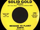 SOLID GOLD Message To Planet Earth 45 Solid Gold Rare 1970s LA Psych Funk