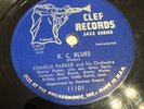 Clef 78 RPM Charlie Parker w/ Miles Davis - K C Blues / She Rote 11101 V+ Jazz