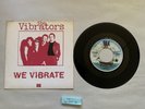 The Vibrators   We Vibrate   1976 Original Vinyl AND Picture Sleeve RARE