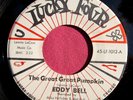 EDDY BELL - The Great Great Pumpkin - 45 rpm - Lucky Four 1012 VG++ to Near Mint