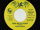 Modern Soul/Funk Disco 45 - Exoutics - Here We Go Again - EP
