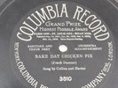 Bake Dat Chicken Pie COLLINS AND HARLAN 78 RPM SINGLE SIDED VG-