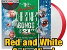 The Greatest Christmas Songs Of The 21st Century - Red/White Color Vinyl 2LP