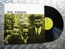 Roy Haynes, Phineas Newborn,  & Paul Chambers   We Three   LP Prestige LPR-88054