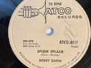 RARE 78 RPM BOBBY DARIN SPLISH SPLASH/JUDY, DON’T BE MOODY ATCO.6117 CANADA