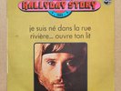 D - Johnny Hallyday STORY N° 18  Je Suis Né Dans... SP 45T 1974 LISTING  Code N