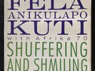 Fela Anikulapo Kuti - Shuffering And Shmiling (LP, VG+, 1985 Reissue)