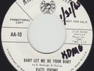 Patti Jerome: Baby Let Me Be Your Baby / No More Tears (AMERICAN ARTS) Promo VG+