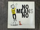 NO MEANS NO YOU KILL ME ALTERNATIVE TENTACLES 1991