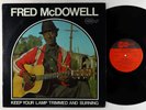 Fred McDowell - Keep Your Lamp Trimmed And Burning LP - Arhoolie VG+ PROMO