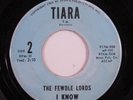 Garage Psych 45 FEWDLE LORDS I Know TIARA HEAR j