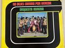 ORQUESTA RIVIERA NO DEJES CAMINO POR VEREDA HOLY GRAIL GUAGUANCO RECORD ORIGINAL