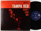 Tampa Red - Don't Jive Me LP - Prestige RVG