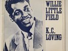 Little Willie Littlefield ‎– K.C. Loving - 1977 Vinyl LP Near Mint NM/NM KC101