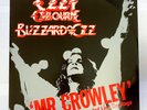 Ozzy Osbourne Blizzard Of Ozz: Mr. Crowley Vinyl - 1980 - JET 12003 - RARE
