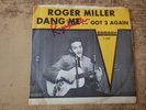 HAND SIGNED VG++ 1960s Roger Miller – Dang Me / Got 2 Again SLEEVE 45