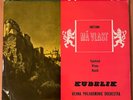 KUBELIK Smetana Ma Vlast  UK DECCA MONO 2LPs  ED1  SUPER RARE  NM