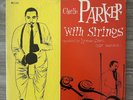 Charlie Parker - With Strings - 1955 Mono Lp Vinyl Clef MGC-675 Og