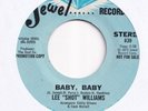 NORTHERN / SWEET SOUL  -- LEE 'SHOT' WILLIAMS -- BABY BABY