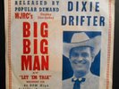 Let 'Em Talk/Big-Big Man The Old Dixie Drifter 45 RPM Record With Picture Sleeve