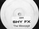 Shy FX - The Message (12