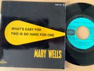 MARY WELLS - WHAT’S EASY FOR TWO - FRENCH 4 TRACK EP on COLUMBIA - ESRF 1453 -EX