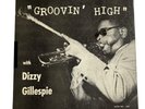 Dizzy Gillespie Groovin' High LP Savoy MG 12020 RVG 1955 Play Tested Excellent