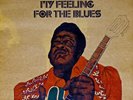 Blues - Freddie King ‎– My Feeling For The Blues - Reissue 1978 NM/NM
