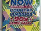 Now That’s What I Call Country Classics - 90’s Dance Party