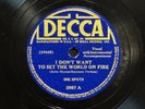 Ink Spots - Decca 3987 - I Don’t Want To Set The World On Fire  78 RPM RARE 1941
