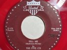 Red Wax Group 45 Rpm By The Five C’s On United #172 “Tell Me/Whoo-Wee Baby”