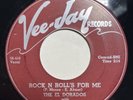 Group 45 El Dorados Vee-Jay #180 “Rock ‘N’ Roll’s For Me/Now That You’ve Gone”