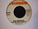 eric mercury take it from me girl wdj columbia   soul 45