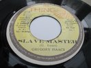 GREGORY ISAACS - SLAVE MASTER - 7'' THE THING 1977