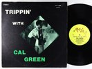Cal Green - Trippin' With LP - Mutt & Jeff OG Press VG+