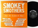 Smokey Smothers - Sings The Backporch Blues LP - King 1st Press No Crown Mono DG
