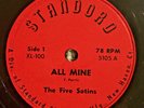Doo-Wop 78 - Five Satins - ALL MINE / ROSE MARY - Standord VG+