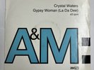 Crystal Waters – Gypsy Woman La Da Dee - A&M PM 12
