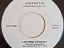 LORRAINE CHANDLER - I Can't Hold On - OOTP #038 - NORTHERN SOUL 45 - 70's RE